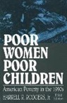 Rodgers - Poor Women, Poor Children