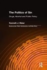 Kenneth J. Meier, Meier Kenneth J., Kenneth J. Meier - The Politics of Sin