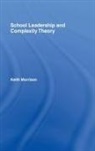 Keith Morrison - School Leadership and Complexity Theory