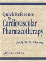 Judy W. M. Cheng, Cheng Judy W. M. - Quick Reference to Cardiovascular Pharmacotherapy