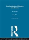 Keir Elam, Elam Keir - The Semiotics of Theatre and Drama