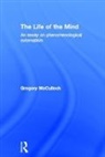 Gregory McCulloch, McCulloch Gregory - The Life of the Mind