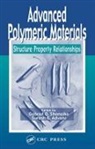 Suresh G. Advani, Advani Suresh G., Tony Bonnington, Gabriel O. Shonaike, Shonaike Gabriel O. - Advanced Polymeric Materials