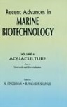 Milton Fingerman, Fingerman Milton, R. Nagabhushanam - Recent Advances in Marine Biotechnology, Vol. 4: Aquaculture: Part A