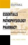 Martin M. Zdanowicz, Zdanowicz Martin M. - Essentials of Pathophysiology for Pharmacy