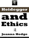 Joanna Hodge - Heidegger and Ethics
