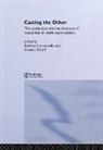 Barbara Czarniawska, Czarniawska Barbara, Heather Hopfl, Hopfl Heather - Casting the Other