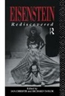 Ian Christie, Christie Ian, Professor Richard Taylor, Richard Taylor - Eisenstein Rediscovered