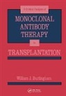 William J. Burlingham, Burlingham William J. - Critical Analysis of Monoclonal Antibody Therapy in Transplantation
