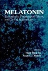 Steven L. Peterson, Russel J. Reiter, Reiter Russel J., Hing-Sing Yu, Yu Hing-Sing, Russel J. Reiter... - Melatonin