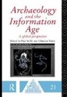 Sebastian Rahtz, Rahtz Sebastian, Paul Reilly, Reilly Paul - Archaeology and the Information Age
