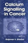 G. V. Sherbet, Sherbet G. V. - Calcium Signalling in Cancer