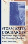 Mark S. Dennison, Dennison Mark S. - Storm Water Discharges