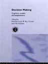 Ray Crozier, Crozier Ray, Rob Ranyard, Ranyard Rob, Ola Svenson, Svenson Ola - Decision Making
