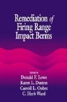 Douglas A. Hlousek, Thomas A. Phillips, C. H. Ward, Ward C. H., Karen L. Duston, Donald F. Lowe... - Remediation of Firing Range Impact Berms