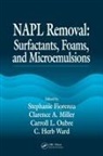 C. H. Ward, Ward C. H. - NAPL Removal Surfactants, Foams, and Microemulsions