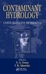 John M. Baker, Baker John M., S.A. Grant, I.K. Iskandar - Contaminant Hydrology