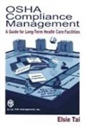 Elsie Tai, Tai Elsie - OSHA Compliance Management