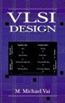M. Michael Vai, Vai M. Michael - VLSI Design