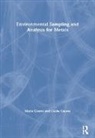 Csaba Csuros, Maria Csuros, Csuros Csaba, Csuros Maria - Environmental Sampling and Analysis for Metals
