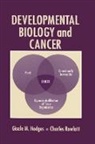 Gisele M. Hodges, Hodges Gisele M., Brian Huber, Charles Rowlatt, Rowlatt Charles - Developmental Biology and Cancer
