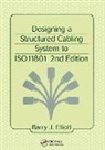 Barry J. Elliot, Elliot Barry J. - Designing a Structured Cabling System to ISO 11801
