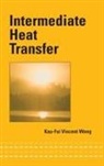 Kau-Fui Vincent Wong, Wong Kau-Fui Vincent - Intermediate Heat Transfer