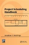 Jonathan F. Hutchings, Hutchings Jonathan F. - Project Scheduling Handbook