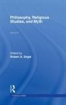 Robert A. Segal, Robert A. Segal - Philosophy, Religious Studies, and Myth