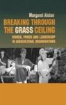 Margaret Alston, Alston Margaret - Breaking Through Grass Ceiling