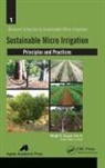 Megh R. Goyal - Sustainable Micro Irrigation