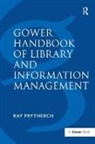 Ray Prytherch, Prytherch Ray - Gower Handbook of Library and Information Management