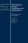 W. Kierat, Kierat W., Urszula Sztaba - Distribution, Integral Transforms and Applications