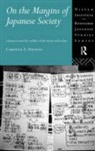 Carolyn S. Stevens, Stevens Carolyn S. - On the Margins of Japanese Society