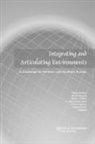 F. Adaman, Adaman F., F. Goksen, J. Grolin, Grolin J., M. O'Brien... - Integrating and Articulating Environments