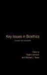 Ralph Levinson, Levinson Ralph, Michael Reiss - Key Issues in Bioethics