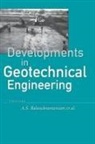A.S. Balasubramaniam, D.T. Bergado, S.W. Hong, P. Nutalaya, N. Phien-Wej, Phien-Wej N. - Developments in Geotechnical Engineering: from Harvard to New Delhi 1936-1994