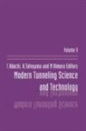 T. Adachi, Toshishisa Adachi, Adachi Toshishisa, T. Adachi, M. Kimura, K. Tateyama - Modern Tunneling Science And T