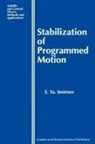 E Ya Smirnov - Stabilization of Programmed Motion