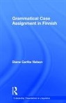 Diane C. Nelson - Grammatical Case Assignment in Finnish