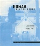 Diana Fuss, Fuss Diana - Human, All Too Human