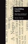 Maureen G. Elgersman, Elgersman Maureen G. - Unyielding Spirits