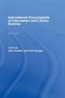 John Feather, Feather John, Paul Sturges, Sturges Paul - International Encyclopedia of Information and Library Science