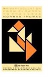Norman Thomas., Norman Thomas, Thomas Norman - Primary Education From Plowden To The 1990s