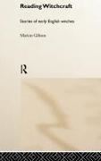 Marion Gibson - Reading Witchcraft