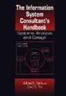 William S. Davis, David C. Yen, William S. Davis, Davis William S., David C. Yen, Yen David C. - The Information System Consultant's Handbook