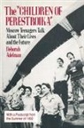 Deborah Adelman, Adelman Deborah - The Children of Perestroika