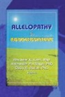 Daizy Rani Batish, Batish Daizy Rani, Ravinder Kumar Kohli, Kohli Ravinder Kumar, Harminder Pal Singh, Singh Harminder Pal - Allelopathy in Agroecosystems