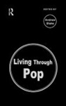 Andrew Blake - Living Through Pop