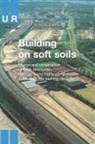 A.A. Balkema, CUR Centre for Civil Engineering, CURCentreforCivilEngineering - Building on Soft Soils